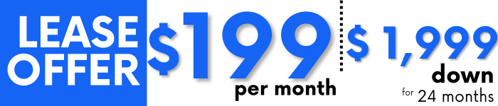 *Available lease offer for $0 down, $299 per month for 24 months. See dealer for all details. 
